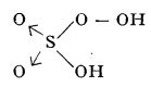 acidul peroxomonosulfuric (acidul lui Caro)